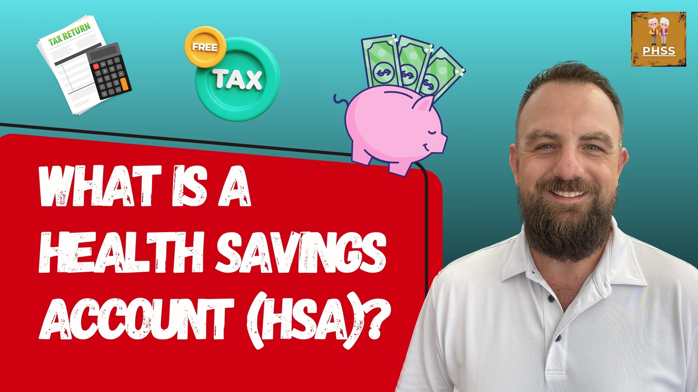 What is a Health Savings Account by Daniel Vujinovic from PHSS