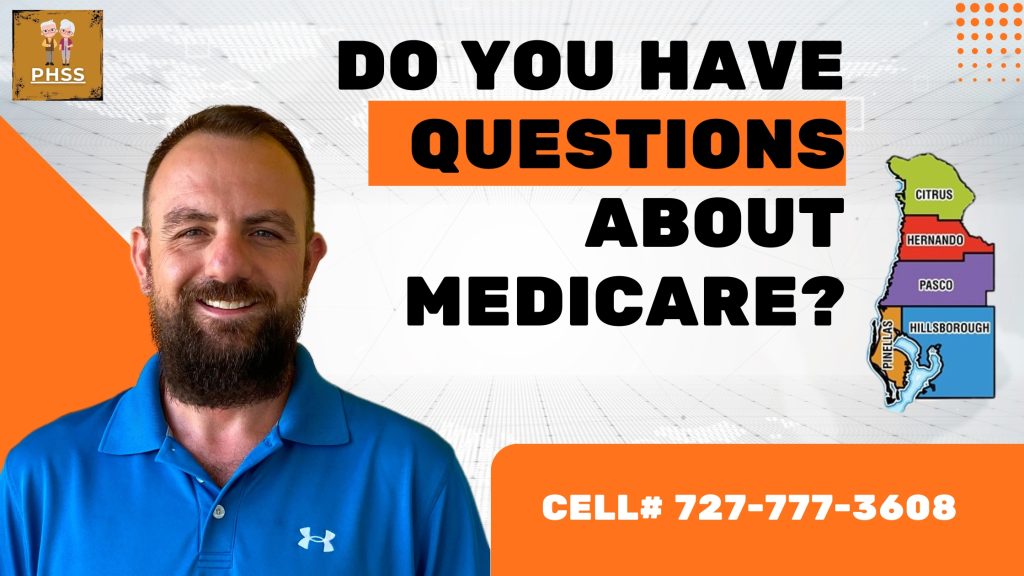 Do you have questions about Medicare by PHSS